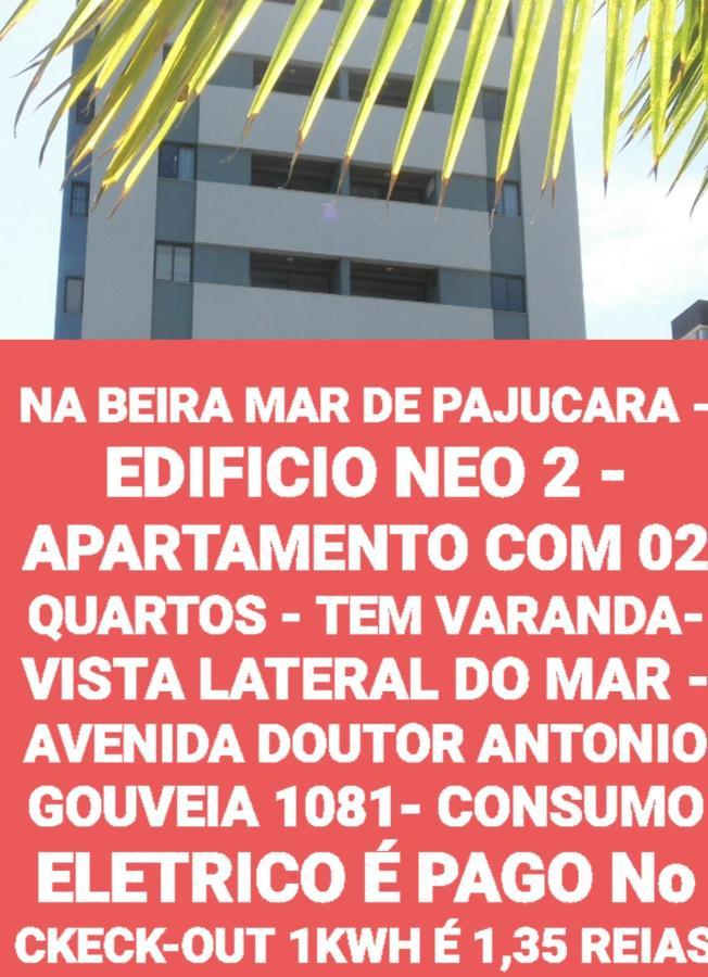 Na Beira Mar De Pajucara - Edificio Neo 2 - Apartamento Com 02 Quartos - Tem Varanda- Vista Lateral Do Mar - Avenida Doutor Antonio Gouveia 1081- Consumo Eletrico E Pago No Ckeck-Out 1Kwh E 1,35 Reias Maceió Eksteriør bilde